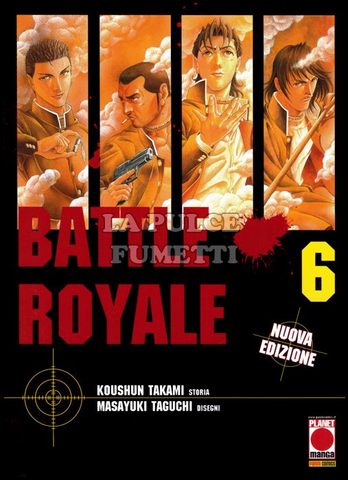 CAPOLAVORI MANGA #    85 - BATTLE ROYALE  6 - 1A RISTAMPA